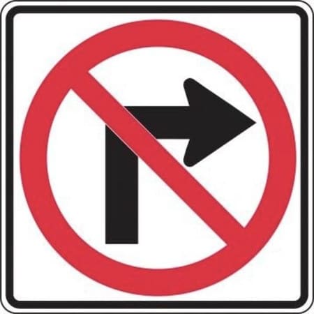Accuform LANE GUIDANCE SIGN NO RIGHT TURN 24 MR32RDP MR32RDP